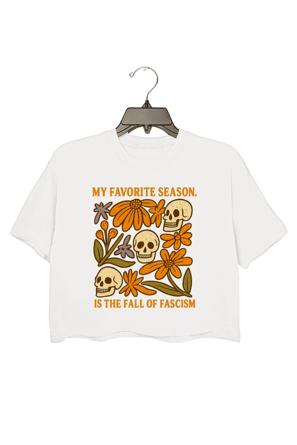 My Favorite Season is The Fall of Fascism Crop Top For Women sold by Fancy Tees product image thumbnail 2