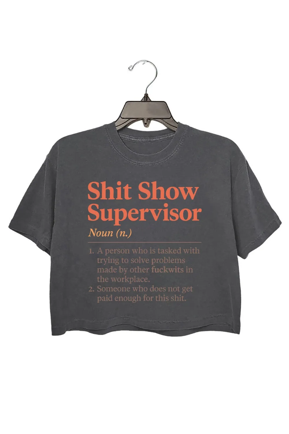Shit Show Supervisor Work Humor Crop Top For Women sold by Fancy Tees