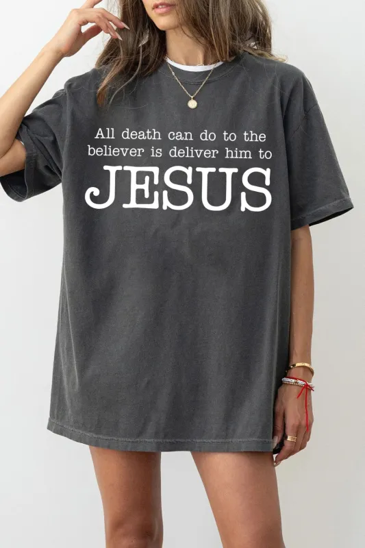 All Death Can Do To The Believer Christian Quote Tee For Women sold by Fancy Tees