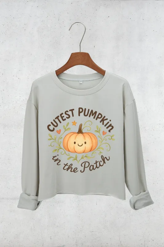 Cutest Pumpkin In The Patch Crop Sweatshirt For Women sold by Fancy Tees
