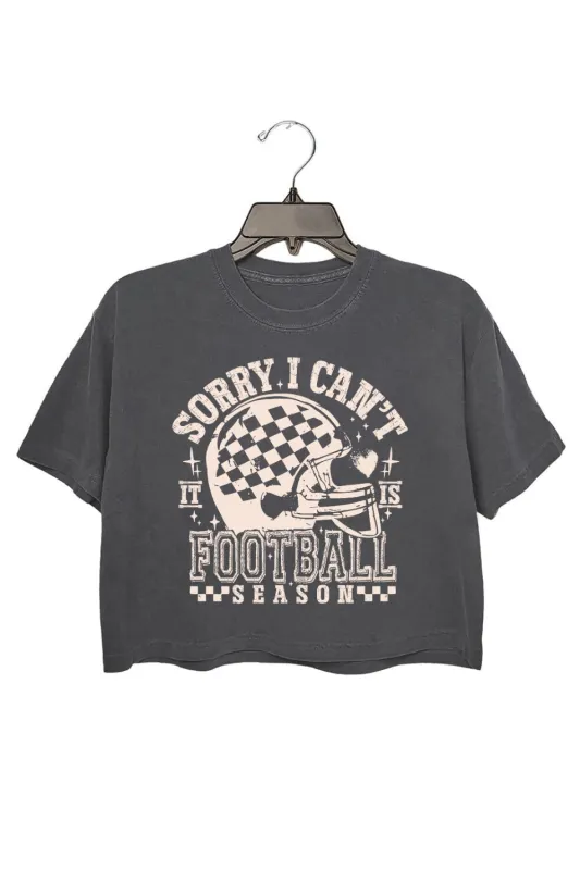Sorry I Can't It Is Football Season Crop Top For Women sold by Fancy Tees