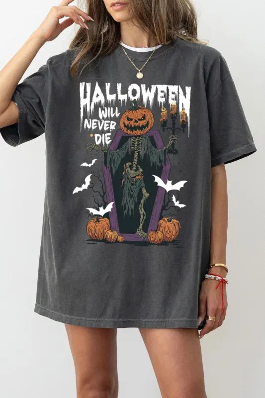 Halloween Will Never Die Tee For Women sold by Fancy Tees