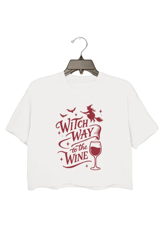 Witch Way To The Wine Crop Top For Women sold by Fancy Tees