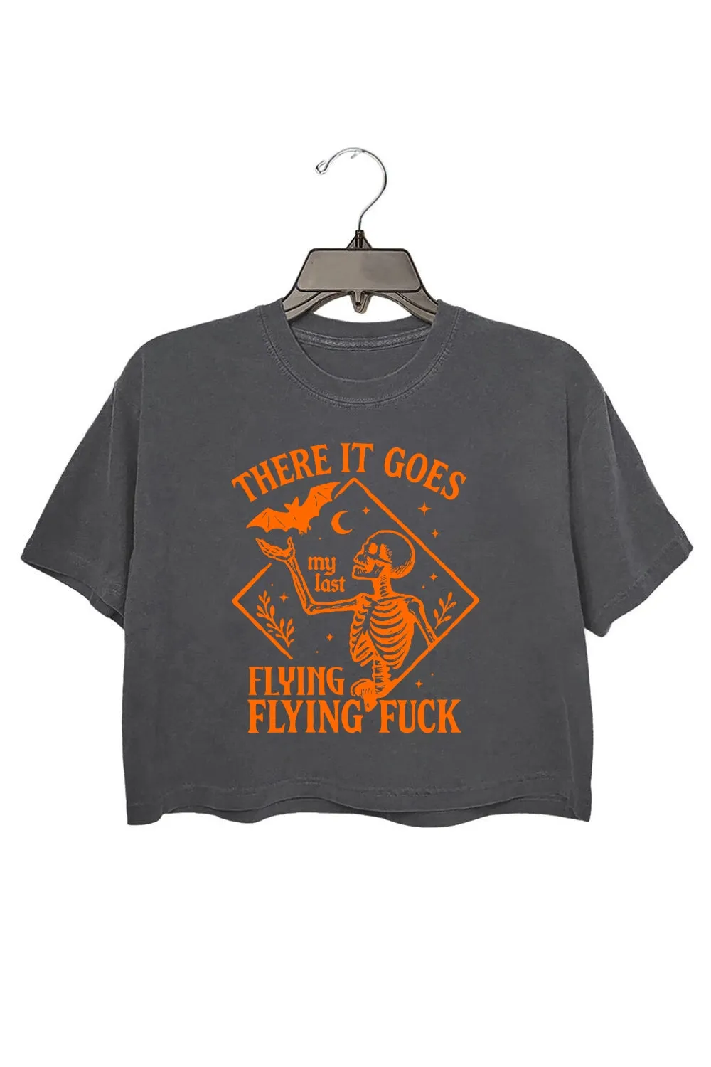 There It Goes My Last Flying Fuck Crop Top For Women sold by Fancy Tees