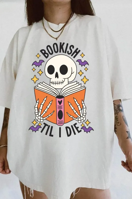 Bookish Til I Die Tee For Women sold by Fancy Tees