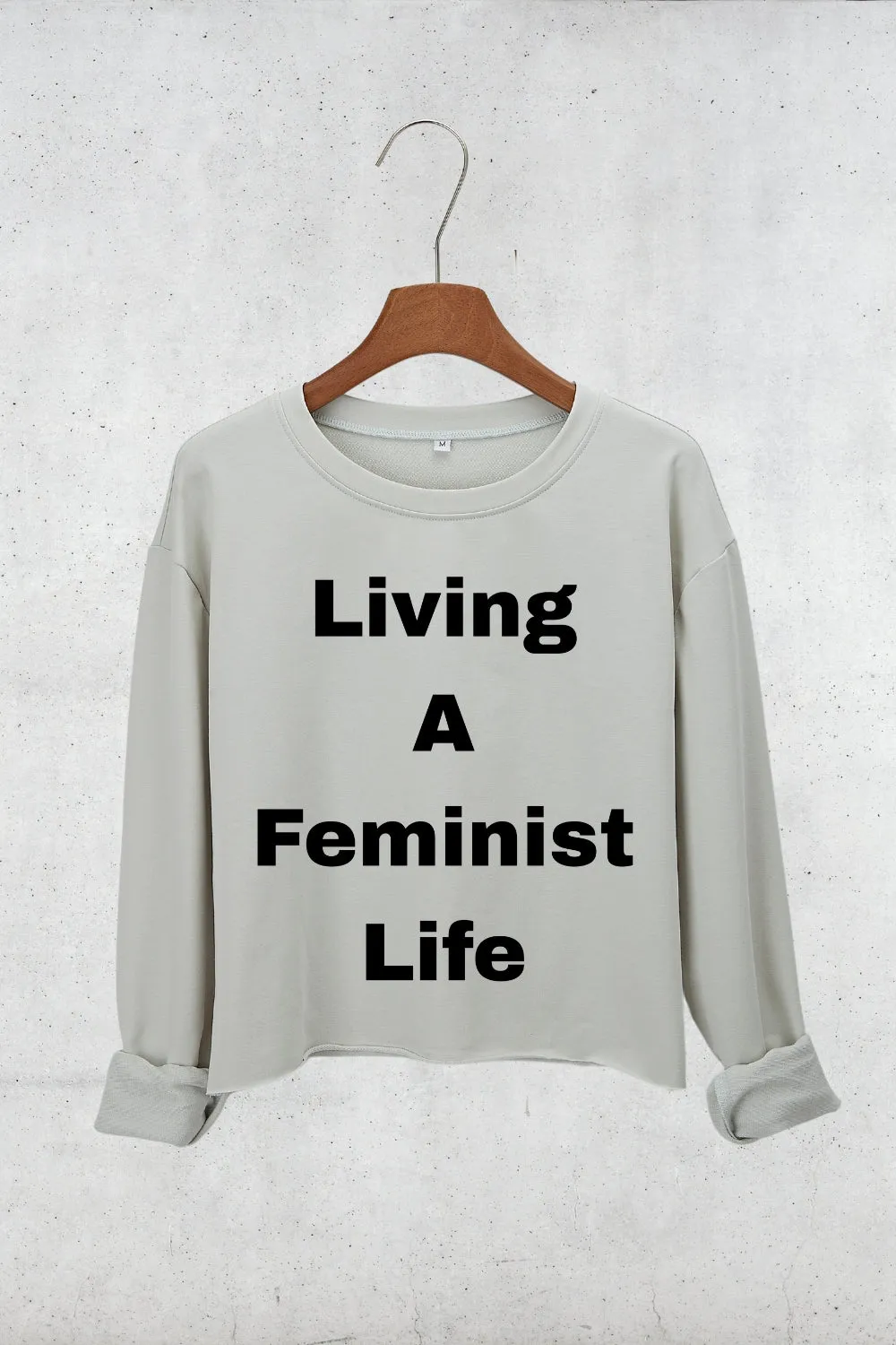 Living A Feminist Life Crop Sweatshirt For Women sold by Fancy Tees product image thumbnail 2