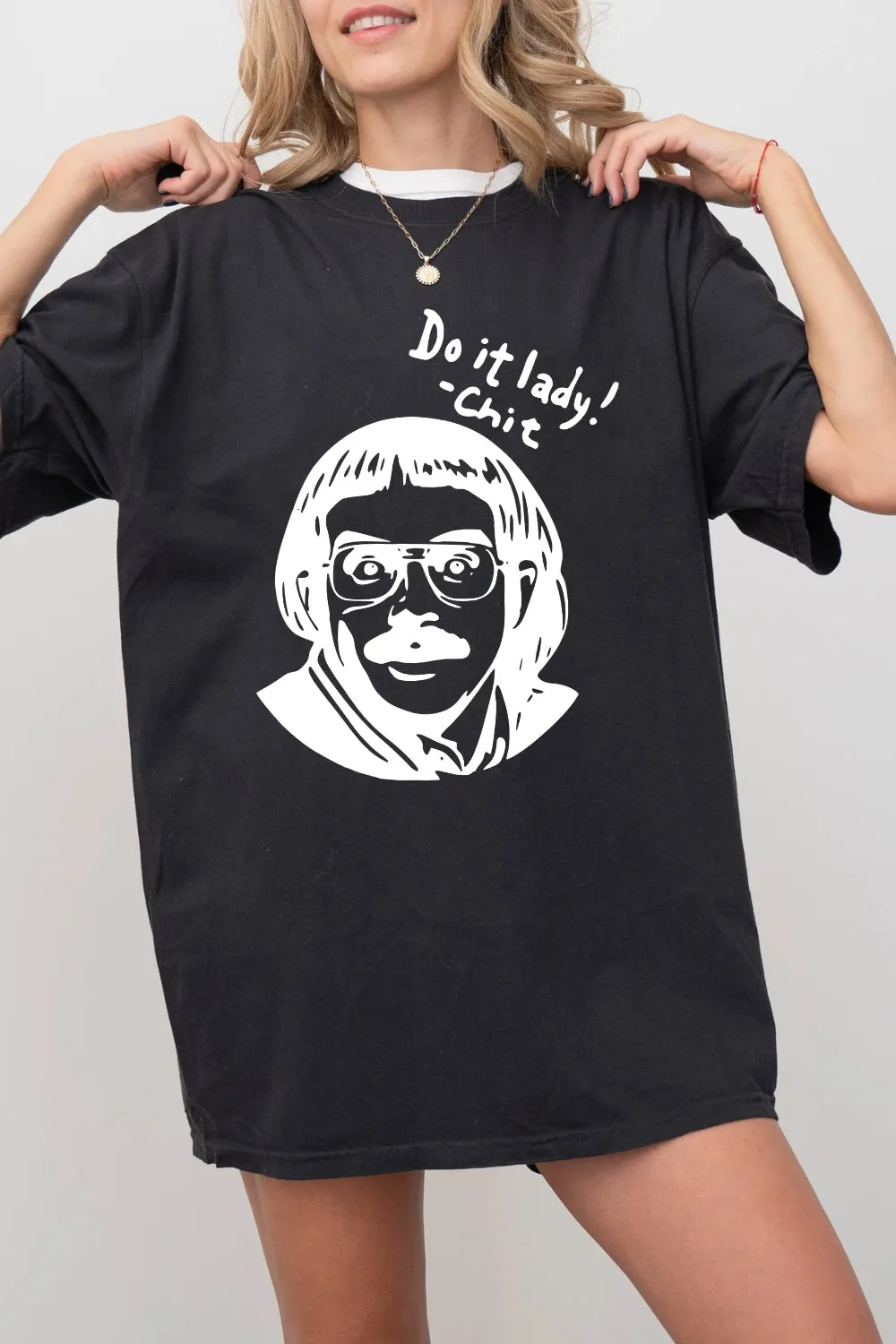 Funny Do It Lady Chit Tee For Women sold by Fancy Tees product image thumbnail 3