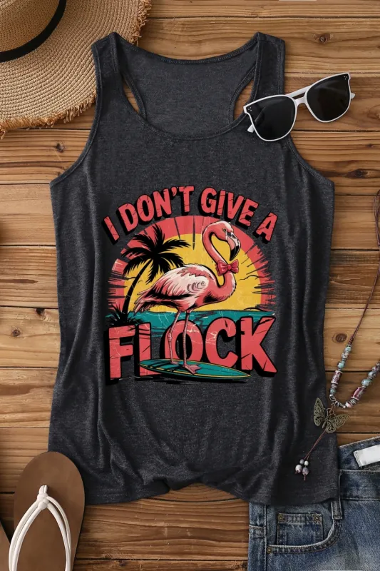 I Don't Give A Flock Tank Top For Women sold by Fancy Tees