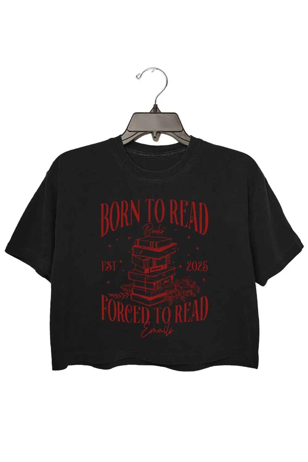 Born to Read Books Forced to Read Emails Crop Top For Women sold by Fancy Tees product image thumbnail 2