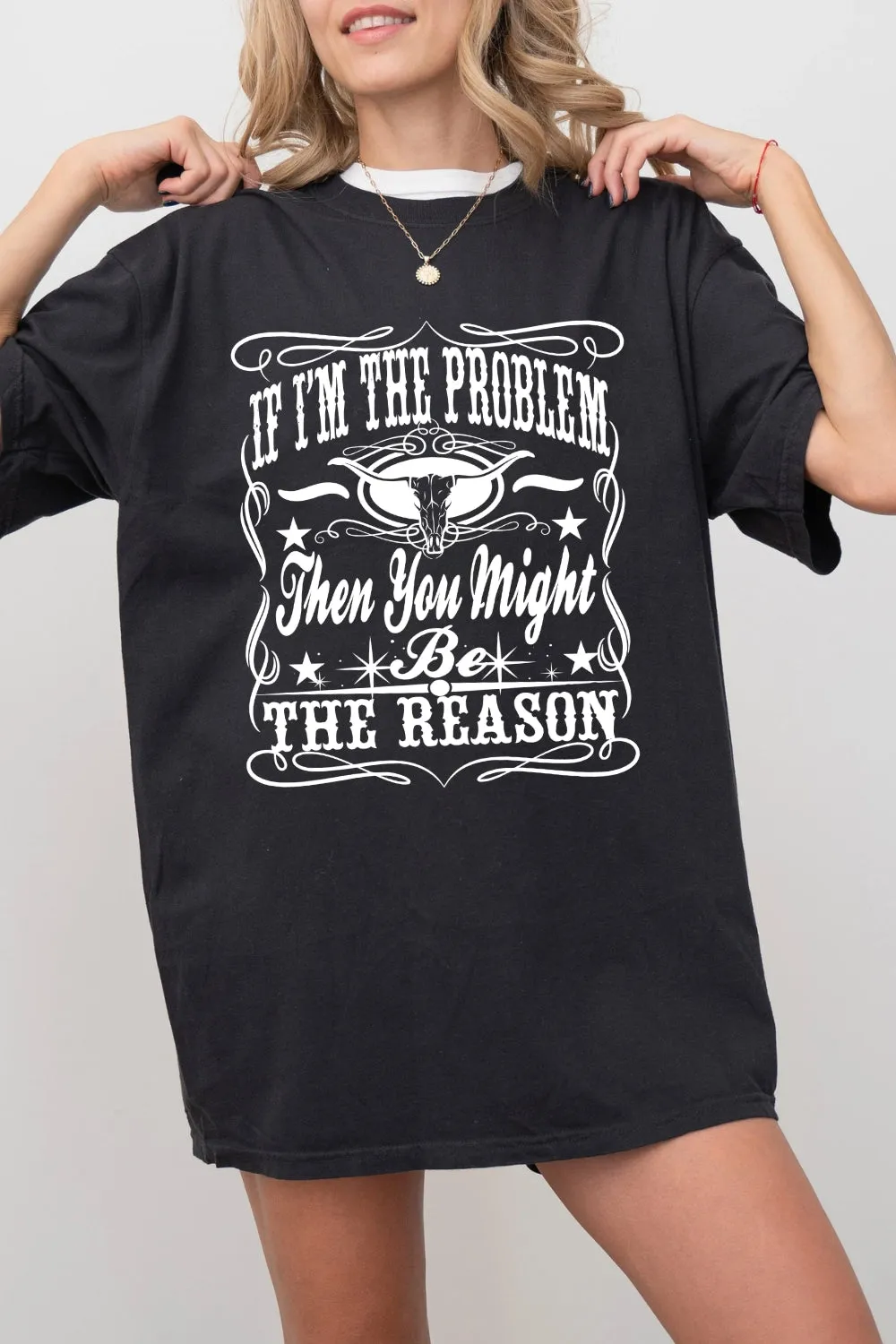 If I'm The Problem Country Music Tee For Women sold by Fancy Tees product image thumbnail 3