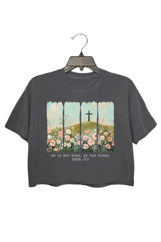 He Is Not Here, He Has Risen Floral Crop Top For Women sold by Fancy Tees