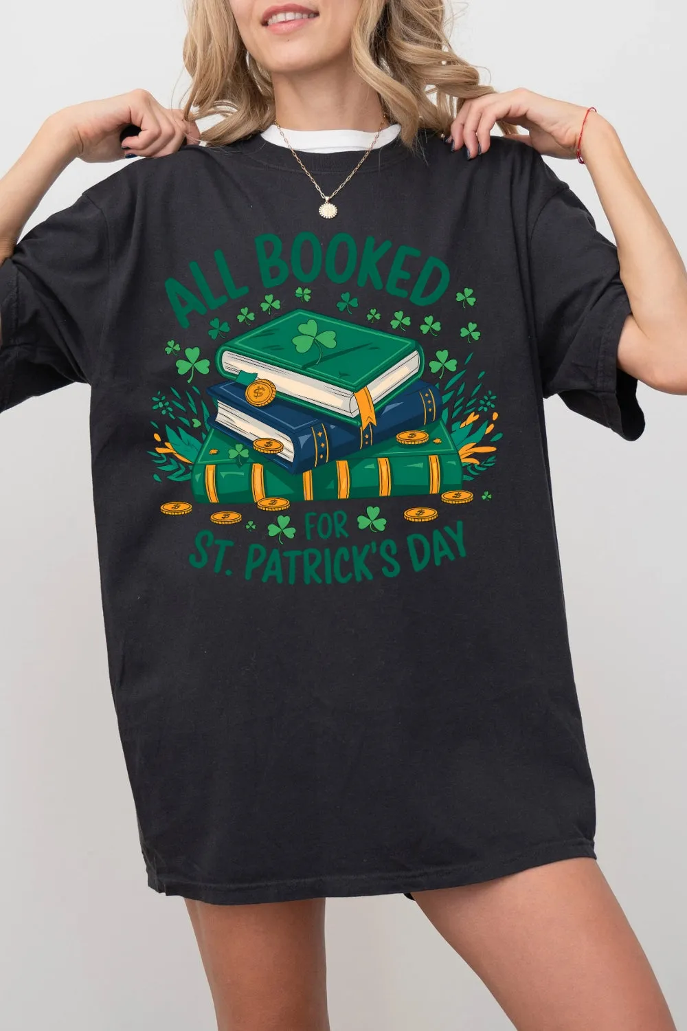 All Booked for St. Patrick's Day Tee For Women sold by Fancy Tees product image thumbnail 2