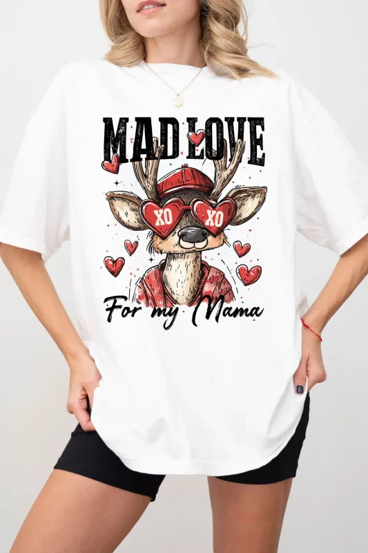 Mad Love For My Mama Tee For Women made by Fancy Tees