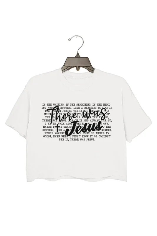 There Was Jesus Bible Verse Crop Top For Women sold by Fancy Tees