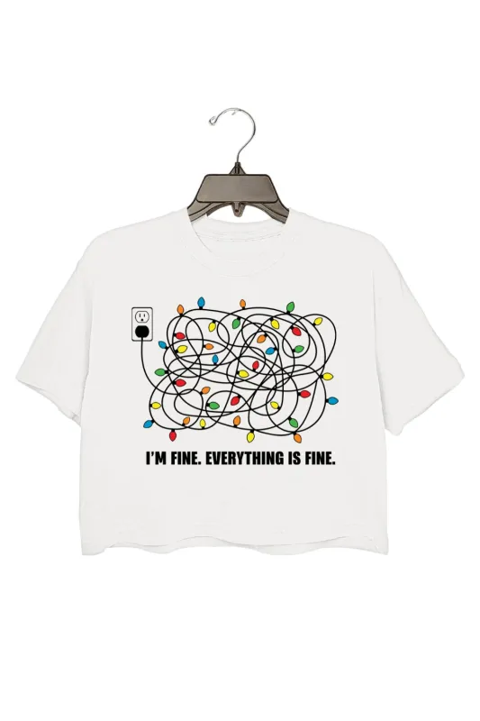 I'm Fine, Everything is Fine Crop Top For Women sold by Fancy Tees