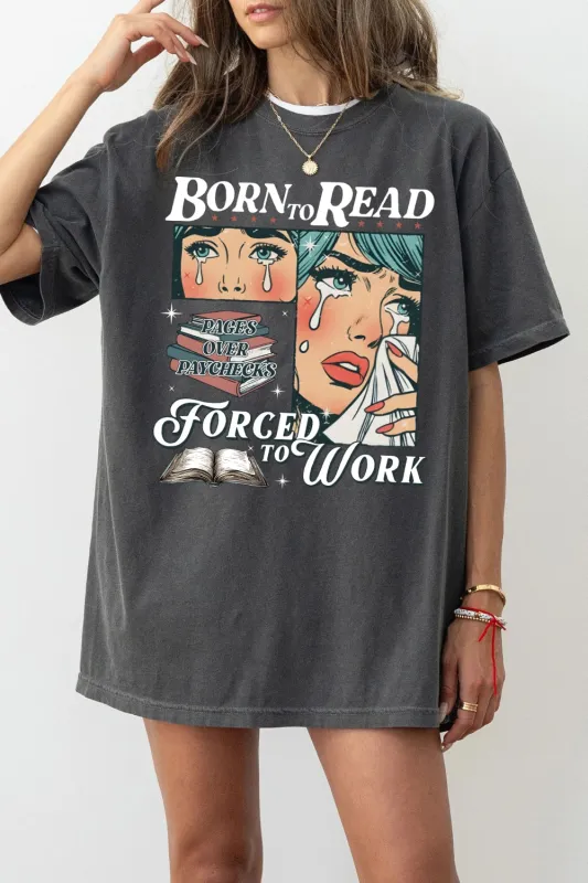 Born To Read Bookish Tee For Women sold by Fancy Tees
