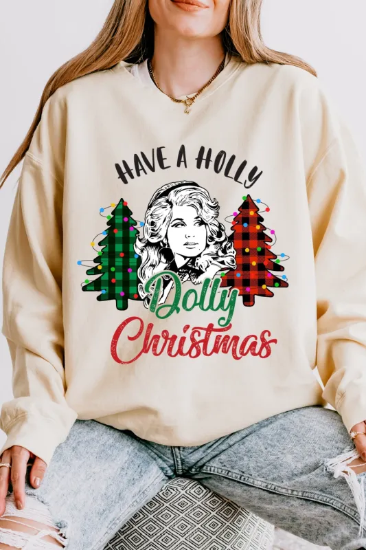 Have A Holly Dolly Christmas Sweatshirt For Women sold by Fancy Tees