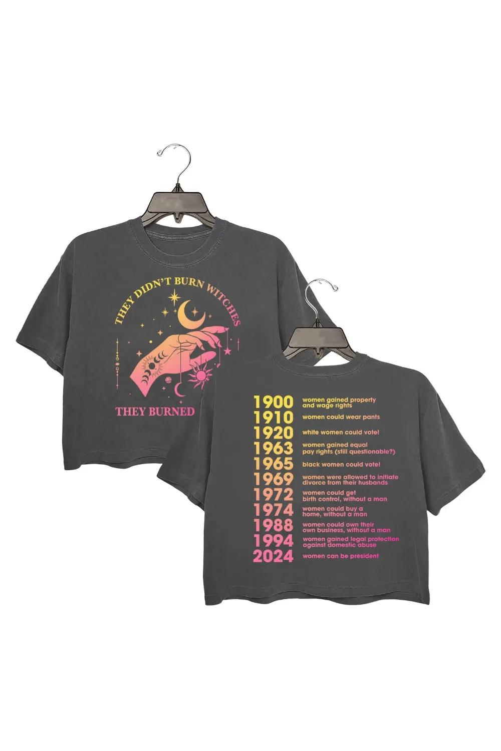 They Didn’t Burn Witches They Burned Women Dates Crop Top For Women sold by Fancy Tees