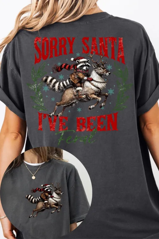 Sorry Santa I’ve Been Feral Tee For Women sold by Fancy Tees