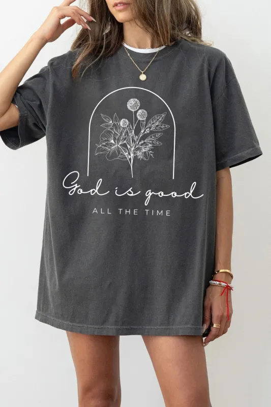 God Is Good All The Time Tee For Women sold by Fancy Tees
