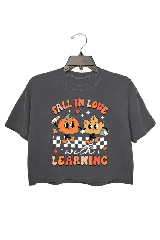 Fall In Love With Learning Crop Tee For Women sold by Fancy Tees