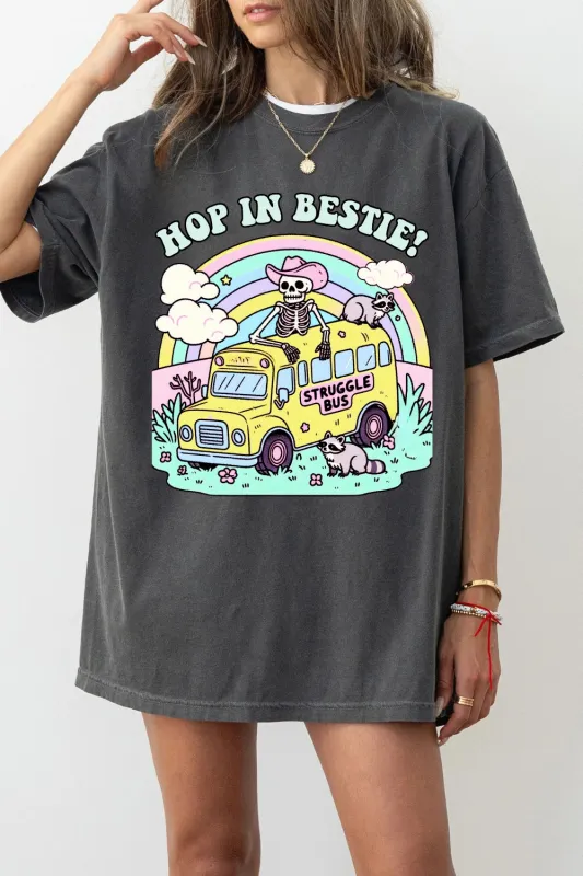 Struggle Bus Hop In Bestie Tee For Women sold by Fancy Tees