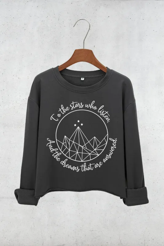 ACOTAR To the stars who listen and the dreams that are answered Crop Sweatshirt For Women sold by Fancy Tees