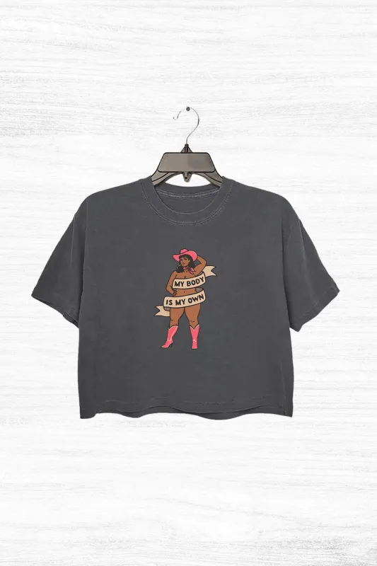 My Body Is My Own Crop Top For Women sold by Fancy Tees