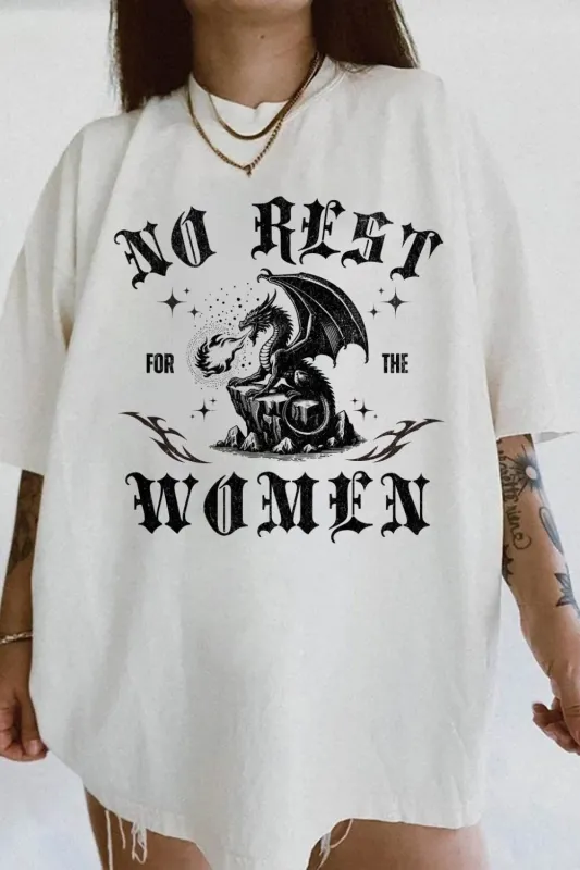 No Rest for the Women Dragon Tee For Women sold by Fancy Tees