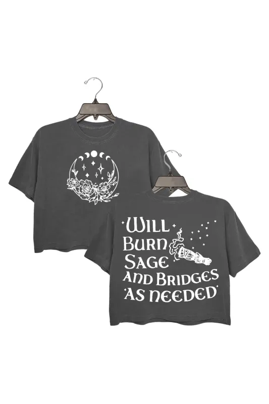 Will Burn Sage and Bridges as Needed Crop Top For Women sold by Fancy Tees