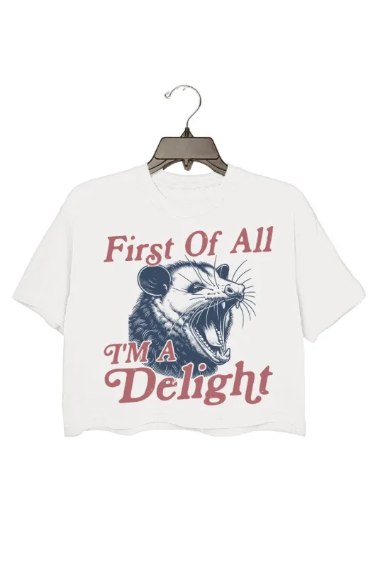First of All I'm A Delight Crop Top For Women sold by Fancy Tees
