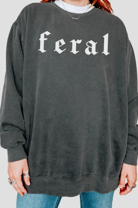 Feral Gothic Font Sweatshirt For Women made by Fancy Tees