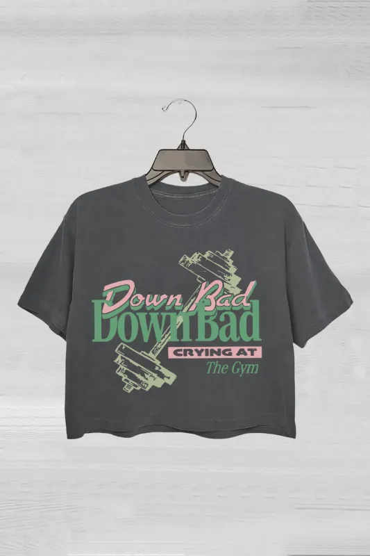 Down Bad Crying At the Gym Funny Crop Tee For Women sold by Fancy Tees