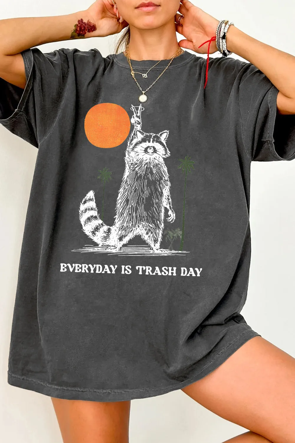 Everyday Is Trash Day Raccoon Tee For Women sold by Fancy Tees