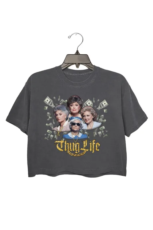 Golden Girls Thug Life Funny Crop Top For Women sold by Fancy Tees