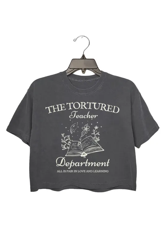 The Tortured Teacher Department Crop Tee For Women sold by Fancy Tees