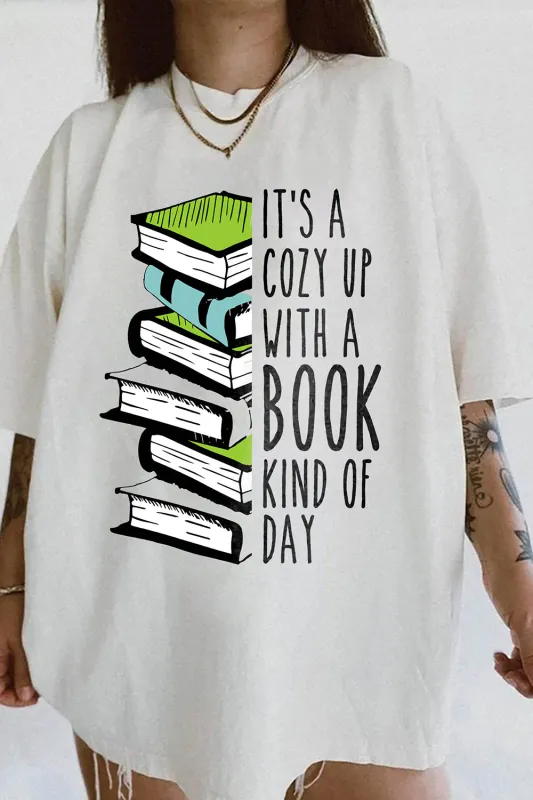 It's A Cozy Up With A Book Kind Of Day Tee For Women sold by Fancy Tees