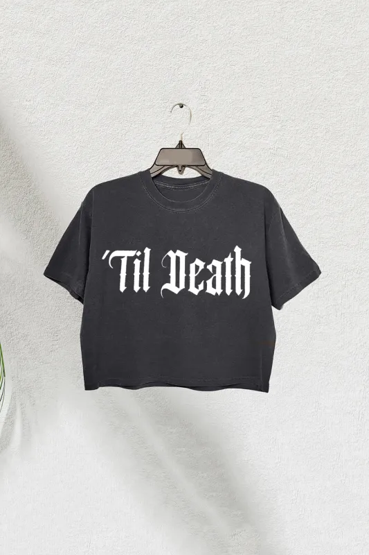 Til Death Gothic Crop Tee For Women sold by Fancy Tees