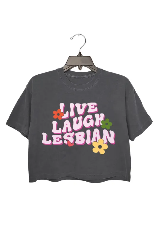 Live Laugh Lesbian Crop Top For Women sold by Fancy Tees