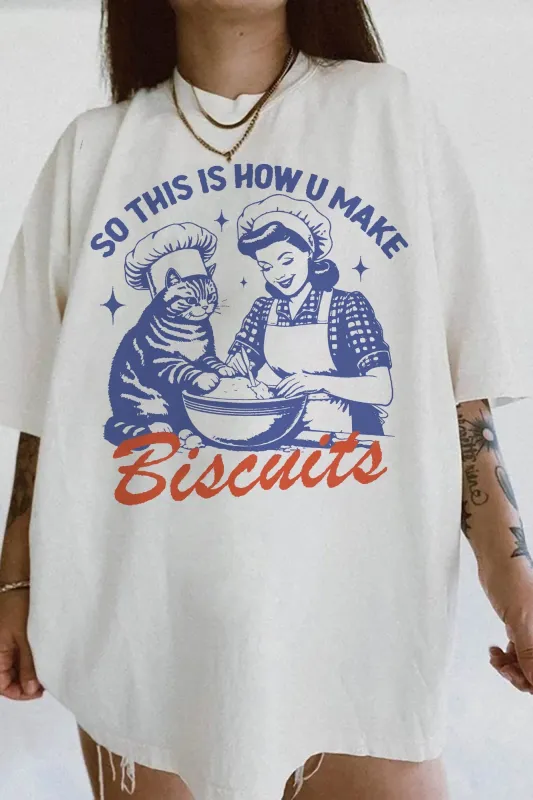 So This Is How You Make Biscuits Tee For Women sold by Fancy Tees