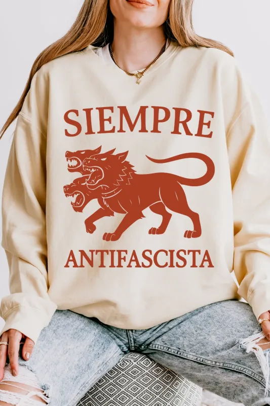 Siempre Antifascista Anti Fascism Sweatshirt For Women sold by Fancy Tees