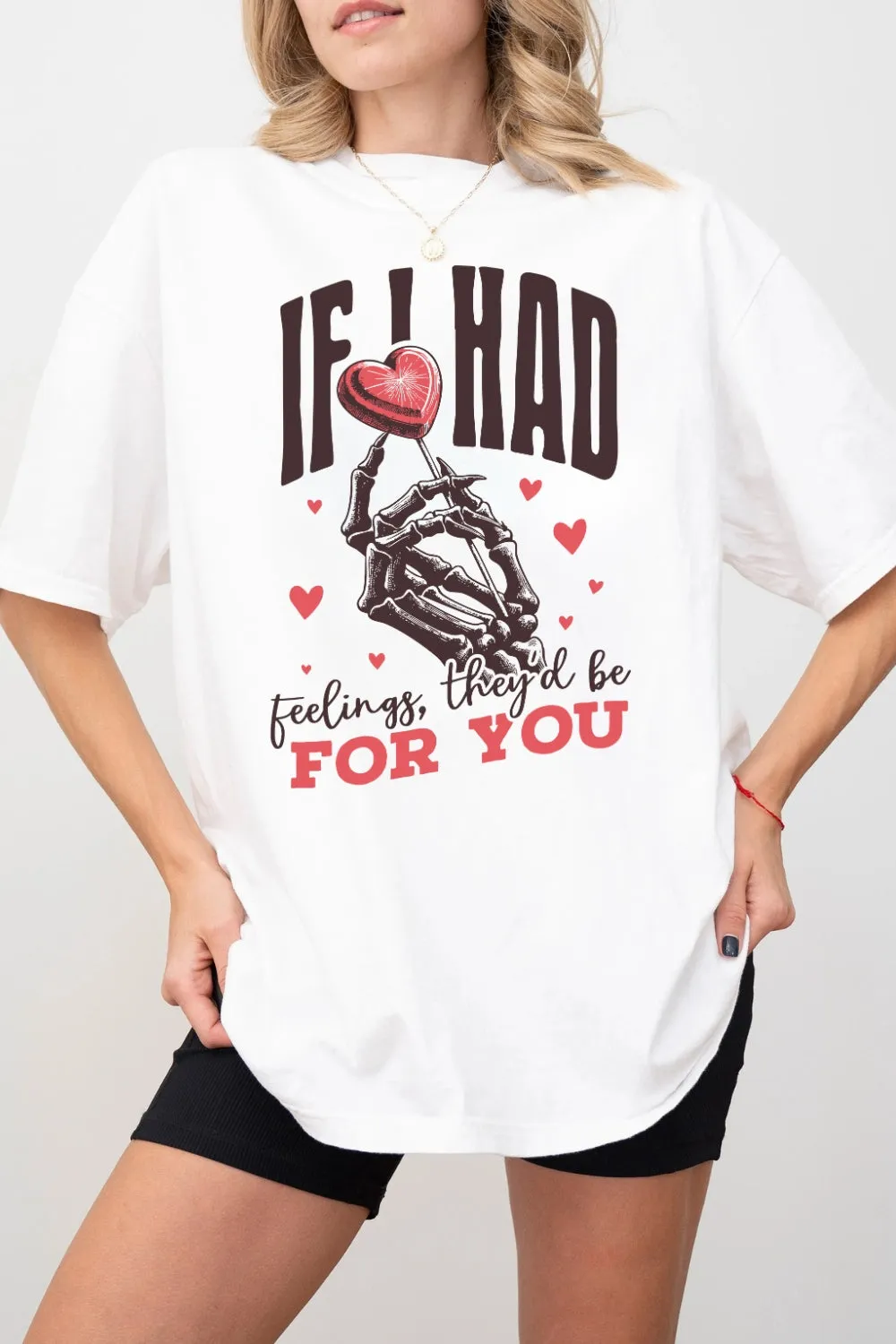 If I Had Feeling They'd Be For You Tee For Women sold by Fancy Tees product image thumbnail 2