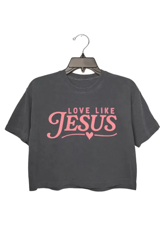 Love Like Jesus Pink Crop Top For Women sold by Fancy Tees
