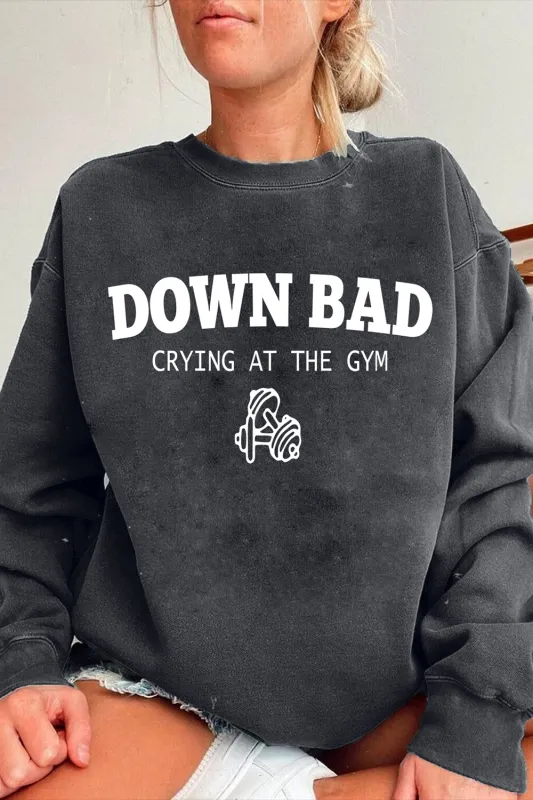 Down Bad Crying At The Gym Sweatshirt For Women sold by Fancy Tees