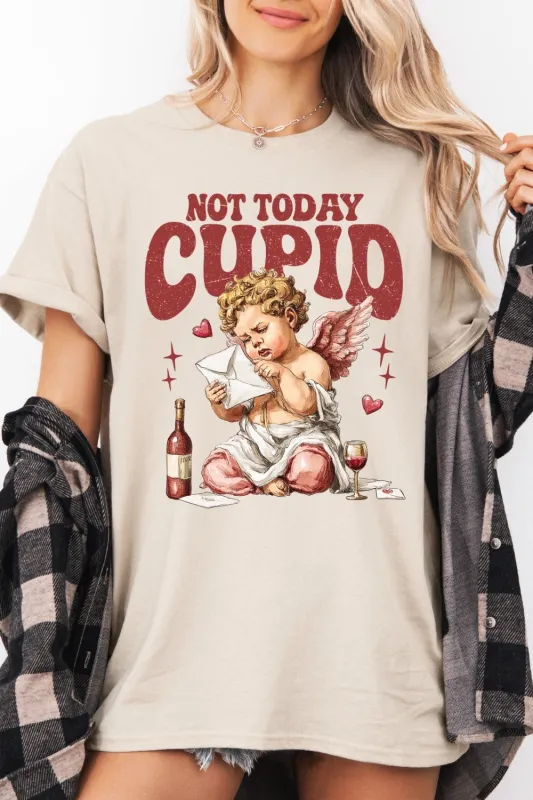 Not Today Cupid Reading Letter Tee For Women sold by Fancy Tees