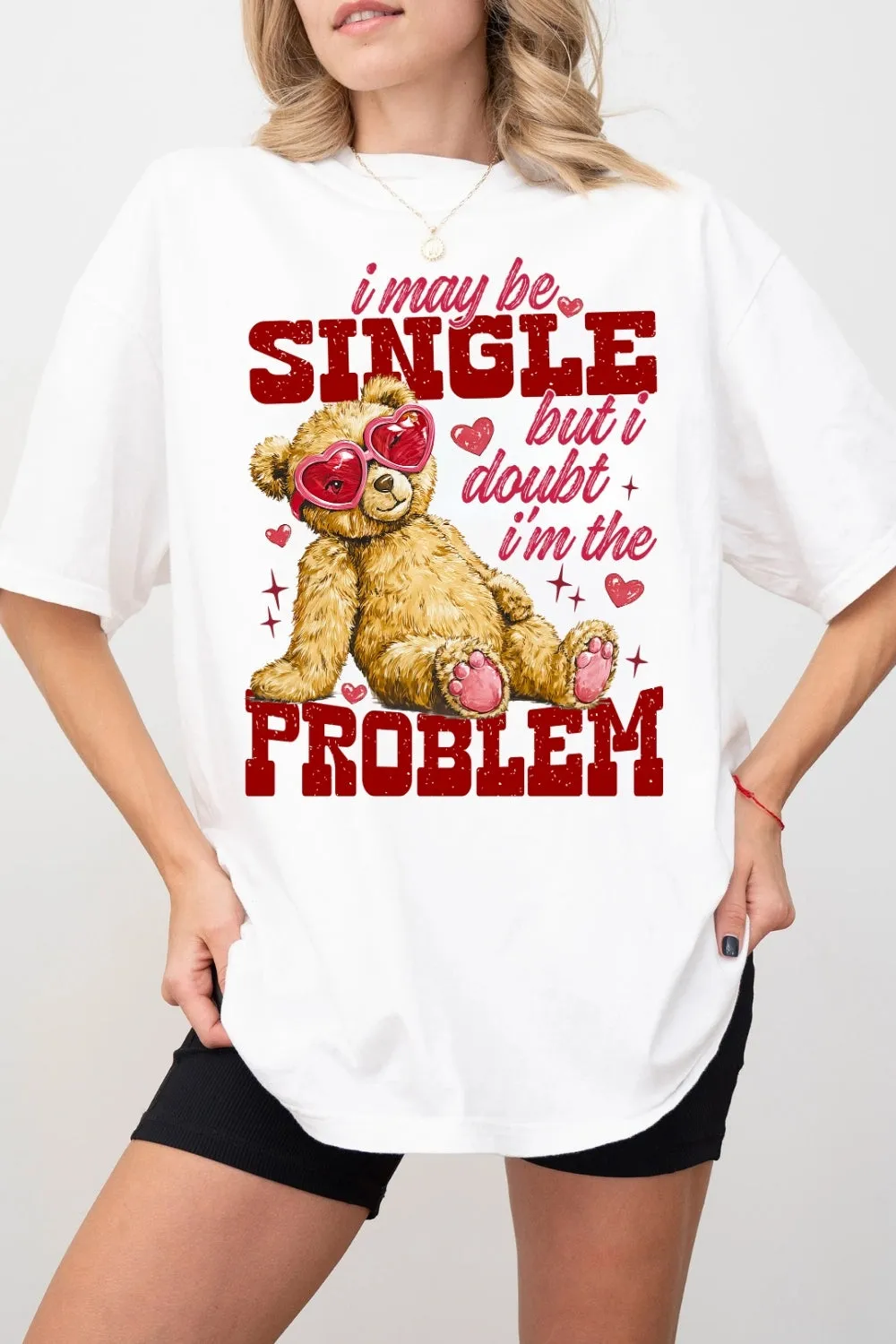 I May Be Single But I Doubt I'm The Problem Tee For Women sold by Fancy Tees product image thumbnail 2