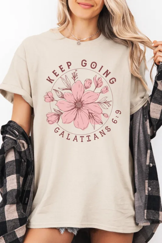 Keep Going Glatians Tee For Women made by Fancy Tees