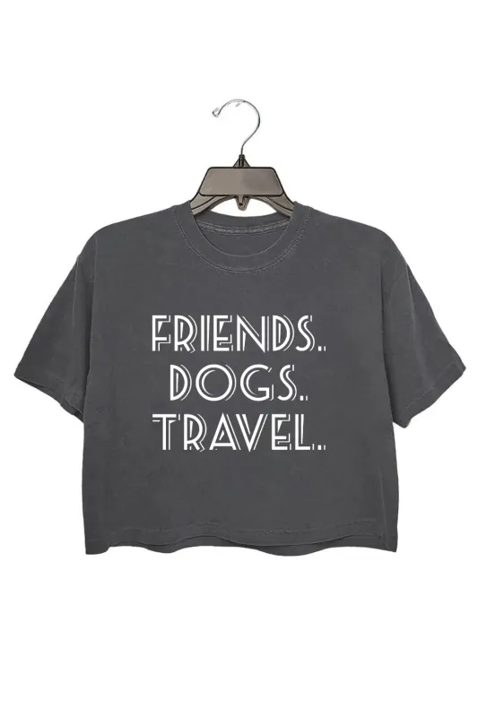 Friends Dogs Travel Funny Crop Tee For Women made by Fancy Tees