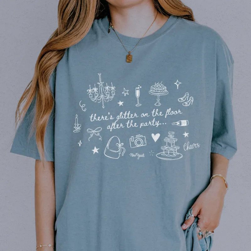 glitter on the floor tee sold by Ally Makes Magic