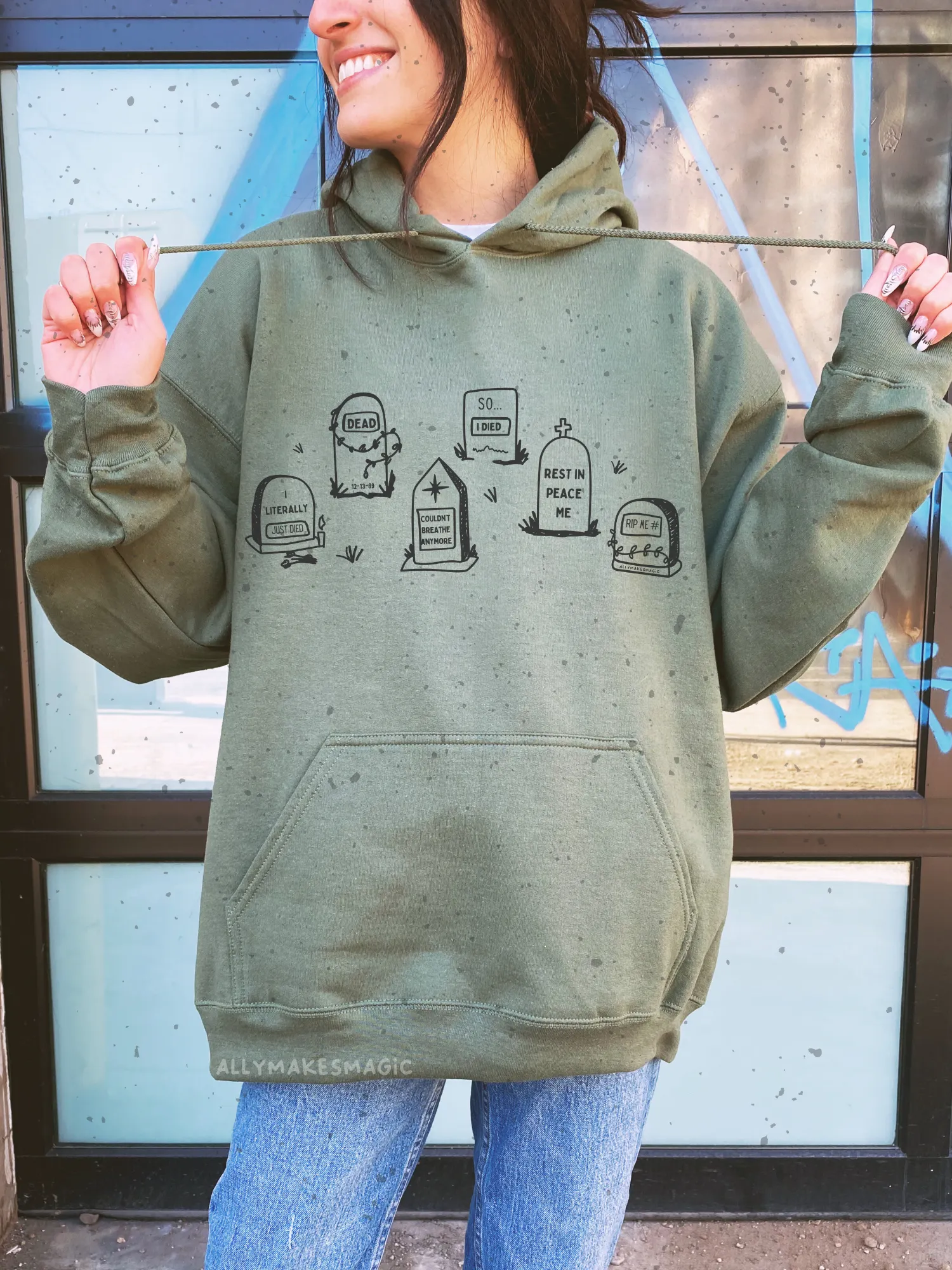 died...dead hoodie sold by Ally Makes Magic